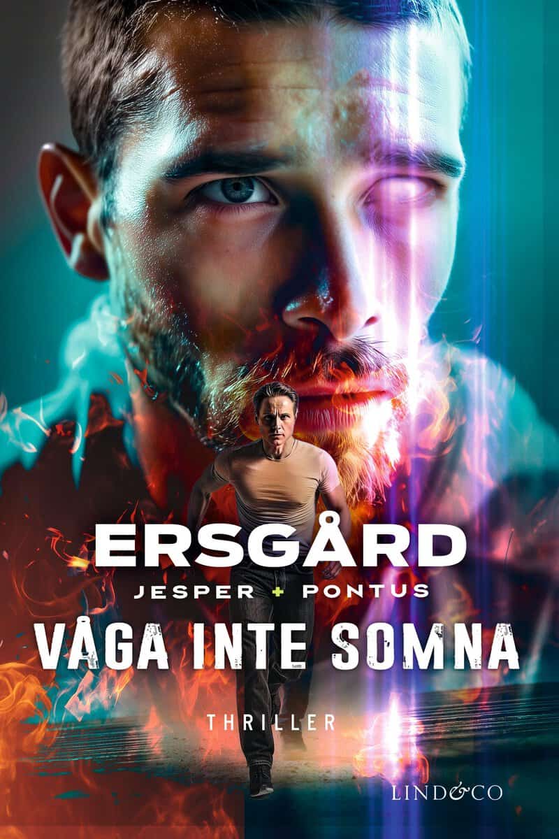 Ersgård, Jesper ; Ersgård, Pontus : Våga inte somna
