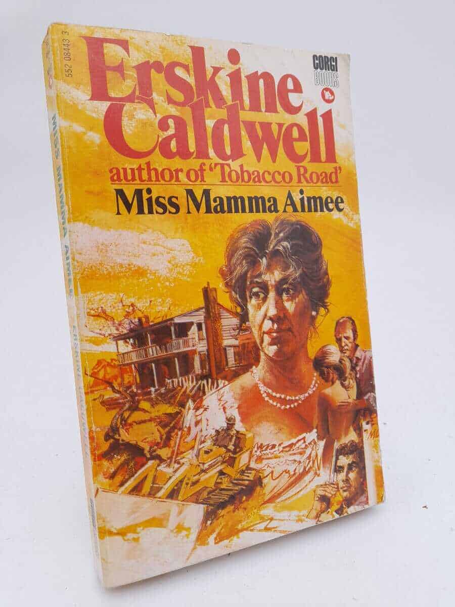 Erskine Caldwell : Miss Mamma Aimee