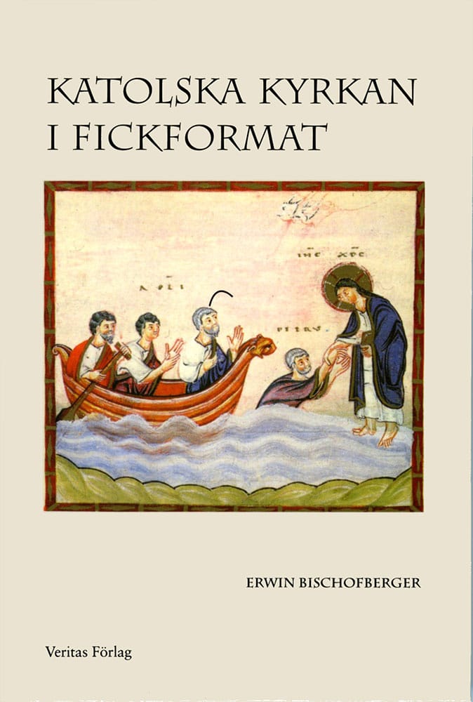 Erwin Bischofsberger : Katolska kyrkan i fickformat