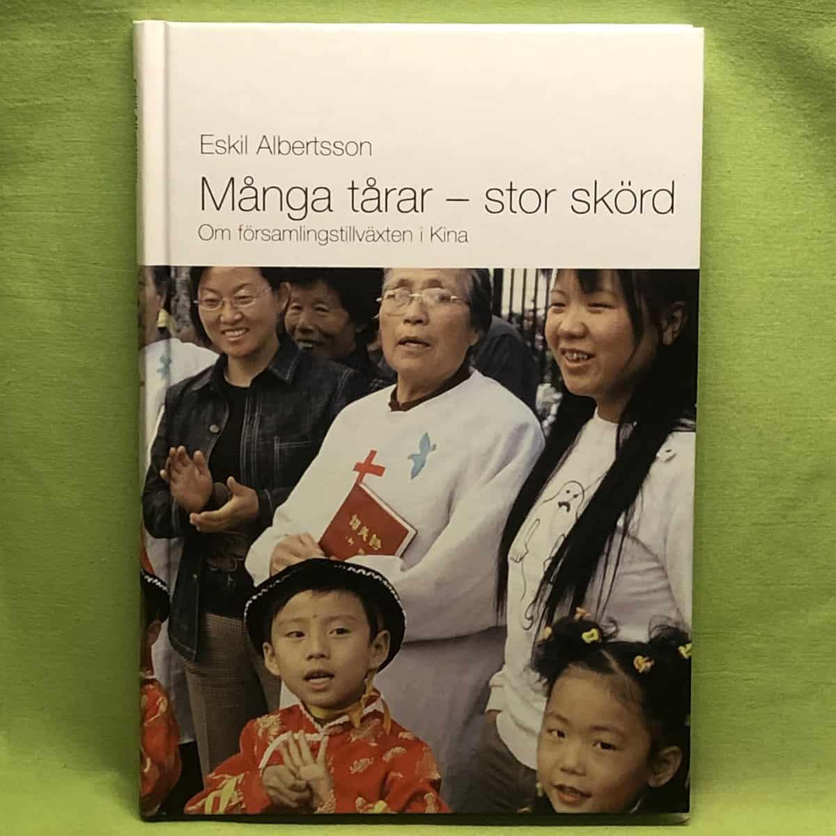 Eskil Albertsson : Många tårar - stor skörd