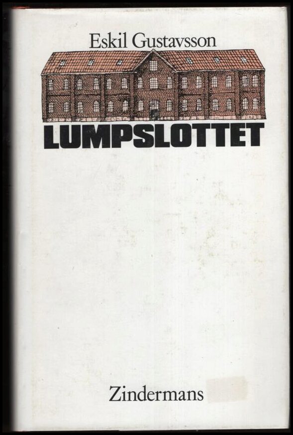Eskil Gustavsson : Lumpslottet