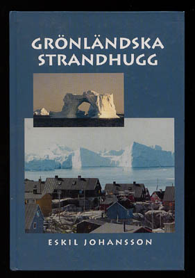Eskil Johansson : Grönländska strandhugg