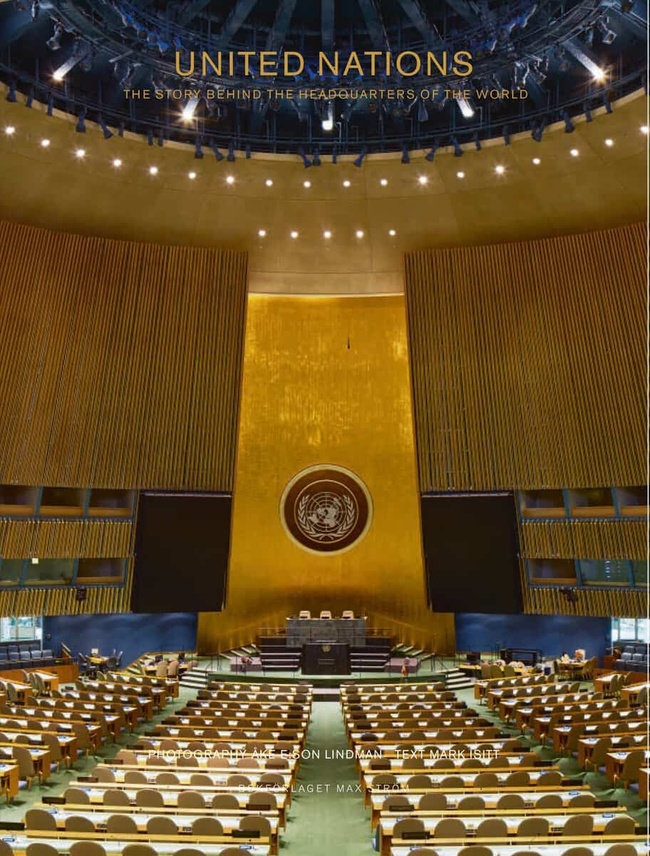 E:son Lindman, Åke ; Isitt, Mark : United Nations : the story behind the headquarters of the world