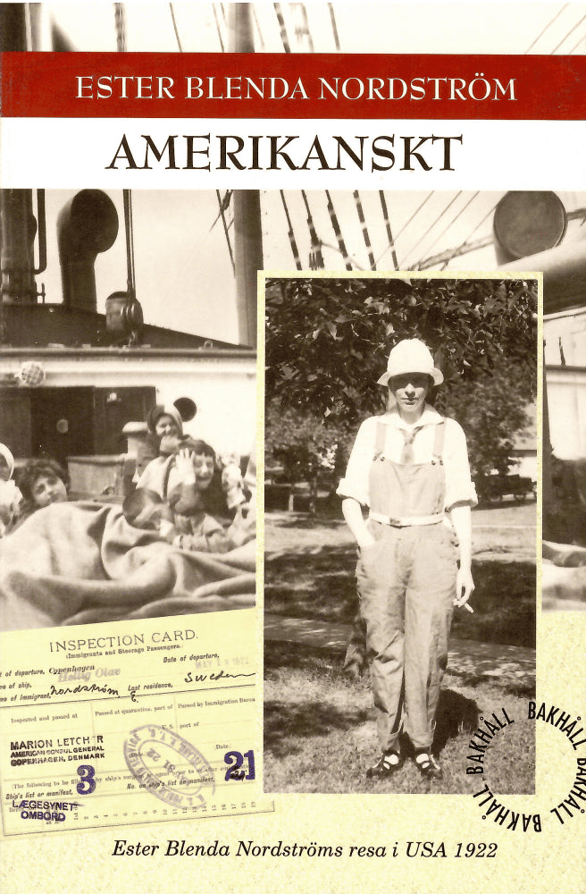Ester Blenda Nordström : Amerikanskt