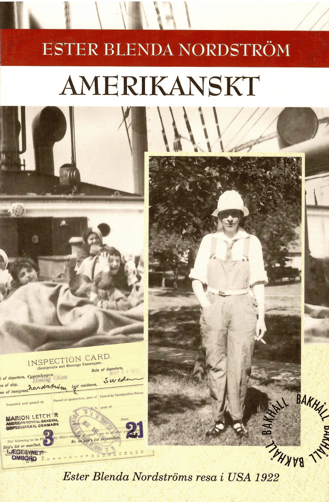 Ester Blenda Nordström : Amerikanskt