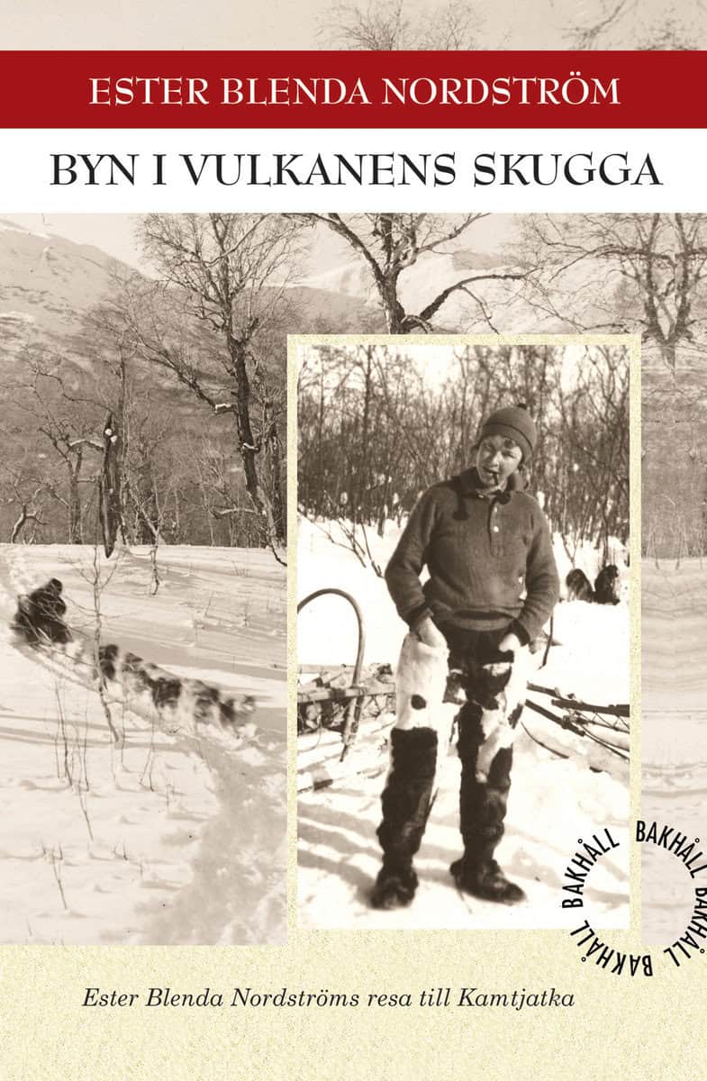 Ester Blenda Nordström : Byn i vulkanens skugga