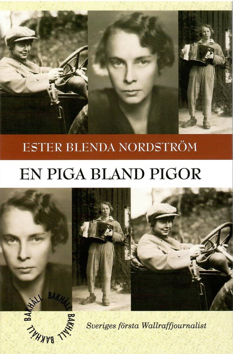 Ester Blenda Nordström : En piga bland pigor