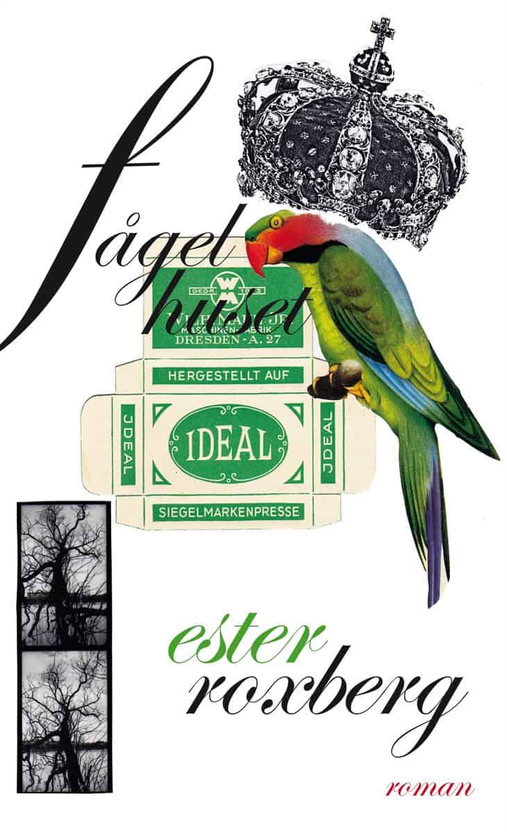 Ester Roxberg : Fågelhuset