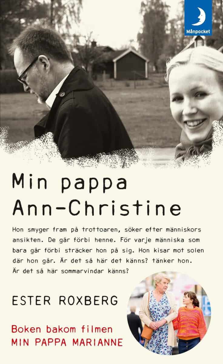 Ester Roxberg : Min pappa Ann-Christine