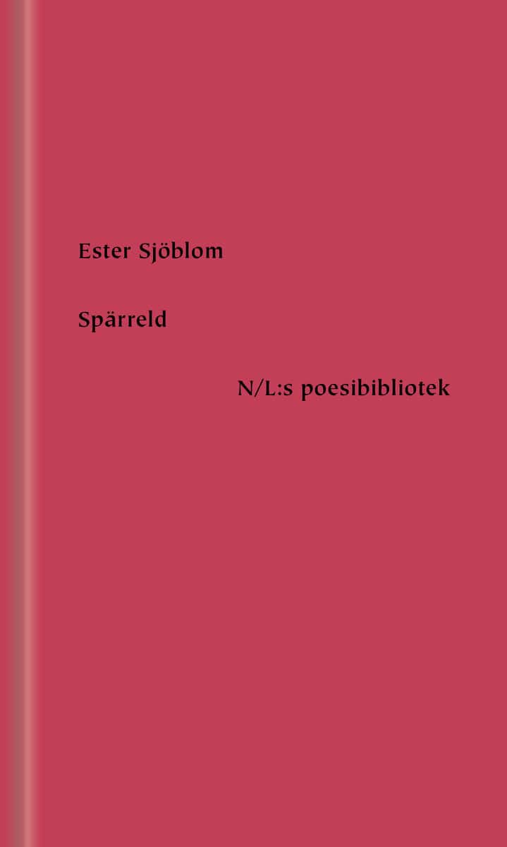 Ester Sjöblom : Spärreld