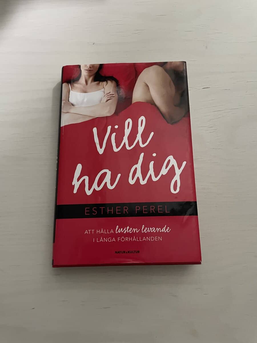 Esther Perel : Vill ha dig