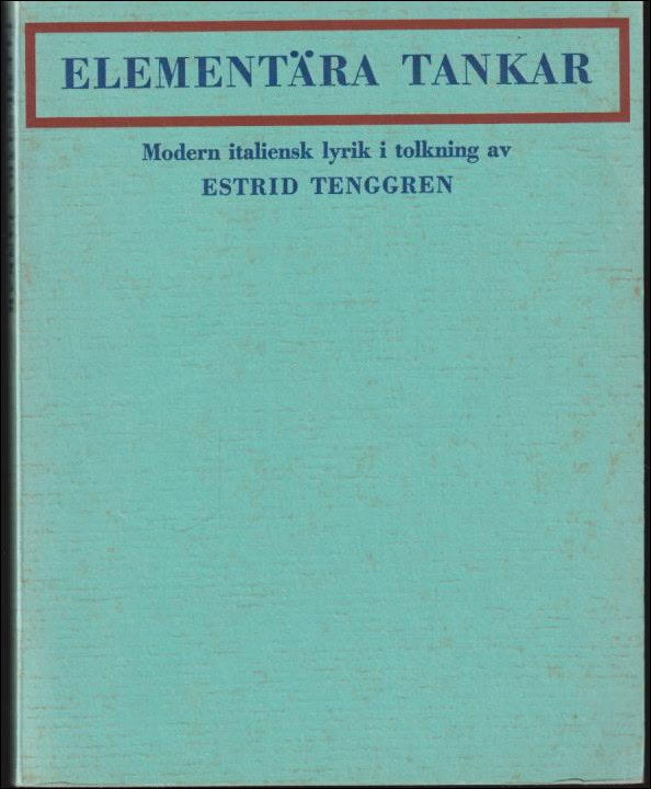 Estrid Tenggren : Elementära tankar