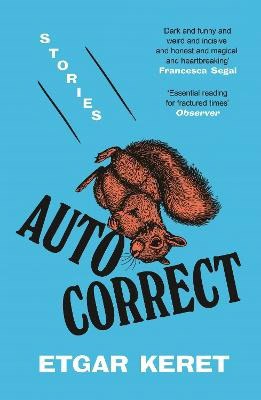Etgar Keret : Autocorrect
