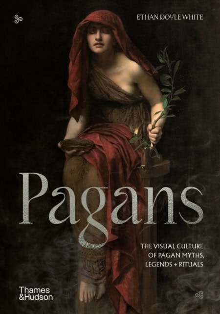 Ethan Doyle White : Pagans