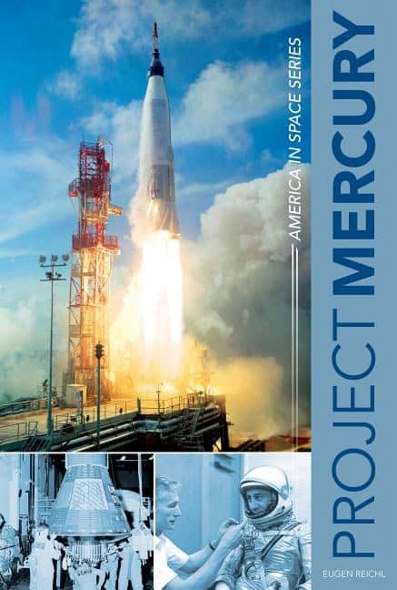 Eugen Reichl : Project mercury - america in space series