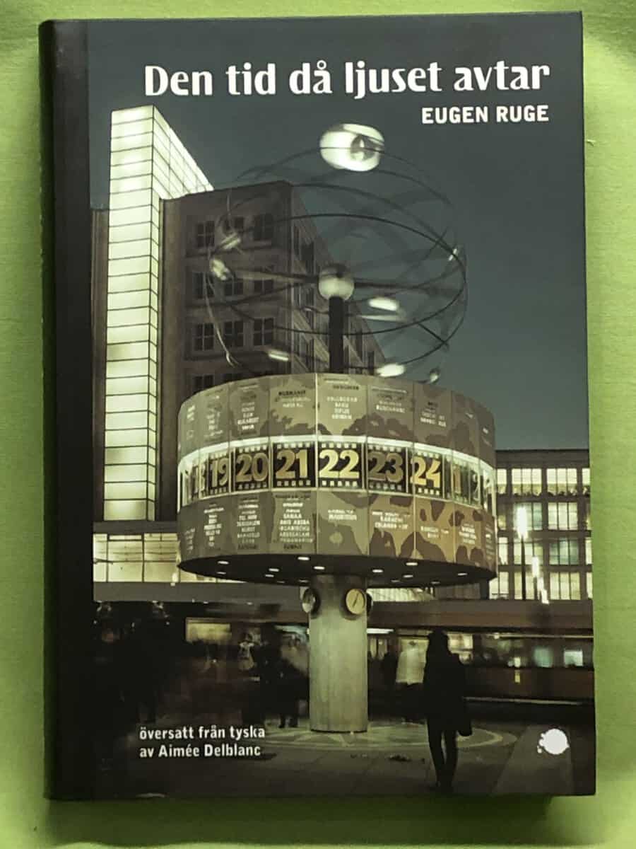 Eugen Ruge : Den tid då ljuset avtar