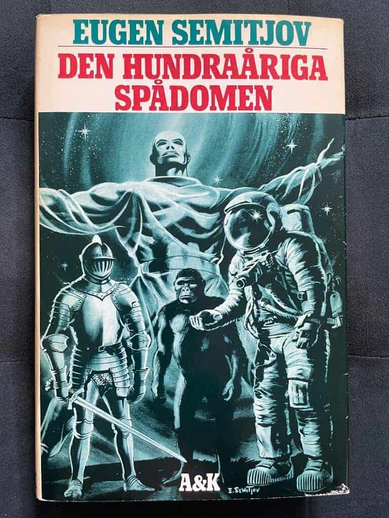 Eugen Semitjov : Den hundraåriga spådomen
