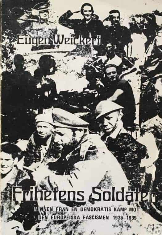 Eugen Weickert : Frihetens soldater