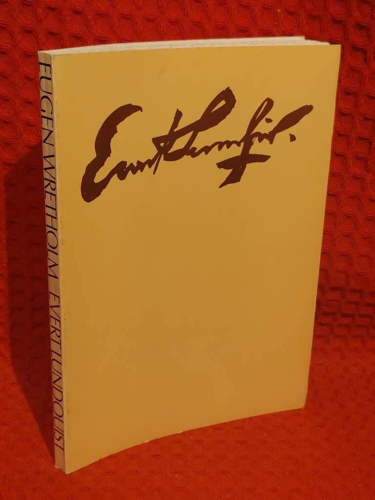 Eugen Wretholm : Evert Lundquist