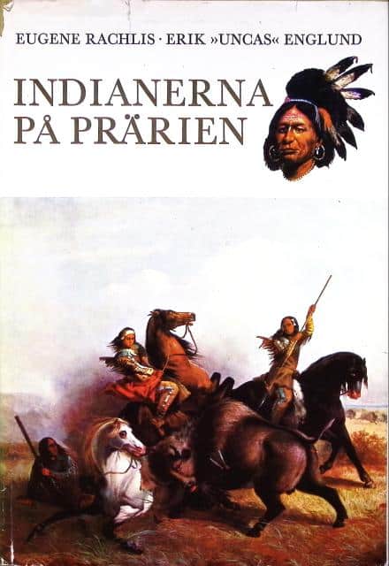 Eugene Rachlis : Indianerna på prärien