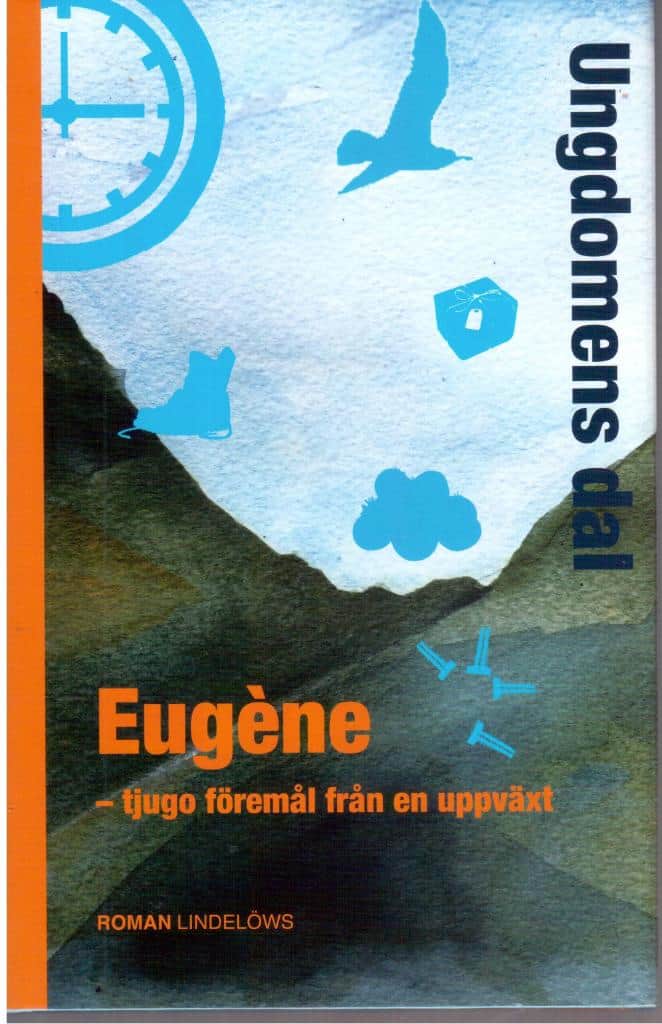 Eugène : Ungdomens dal