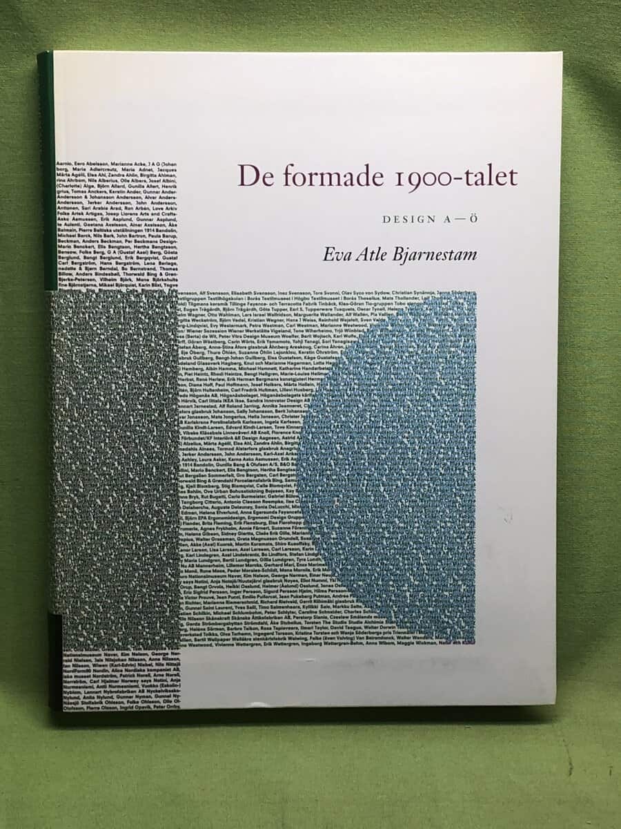 Eva Atle Bjarnestam : De formade 1900-talet