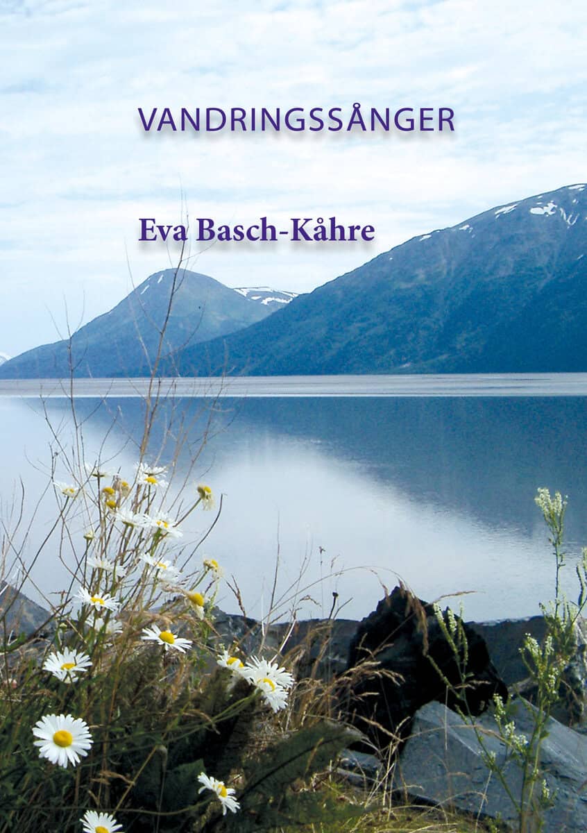 Eva Basch-Kåhre : Vandringssånger