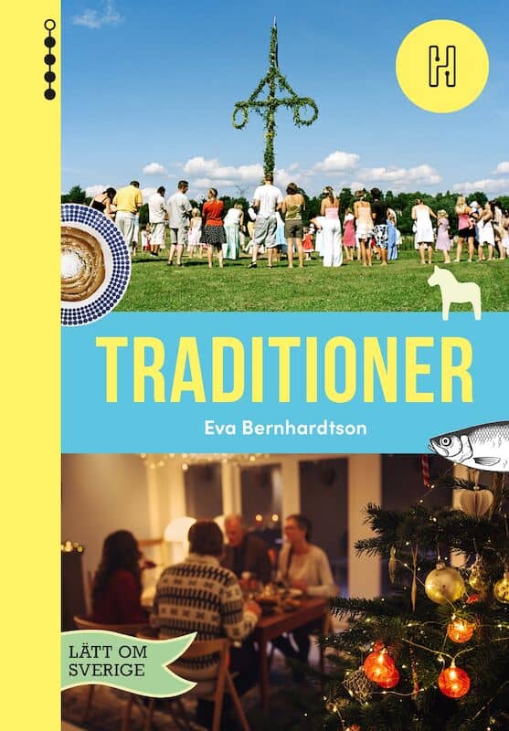 Eva Bernhardtson : Traditioner