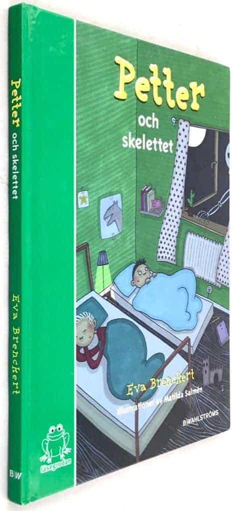 Eva Brenckert ; Matilda Salmèn : Petter och skelettet