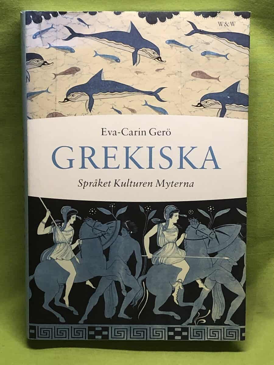 Eva-Carin Gerö : Grekiska