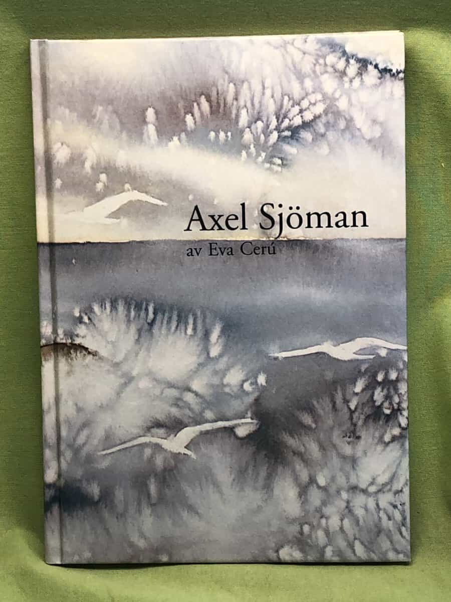 Eva Cerú : Axel Sjöman