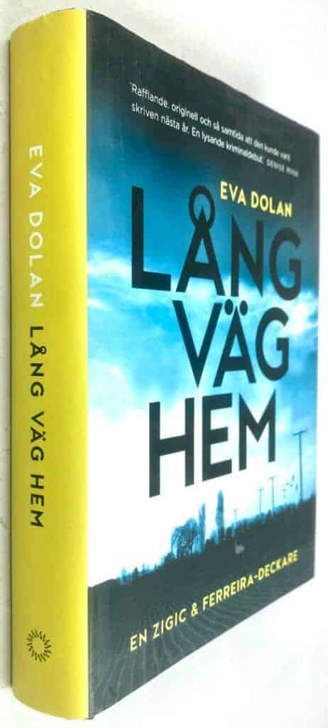 Eva Dolan : Lång väg hem