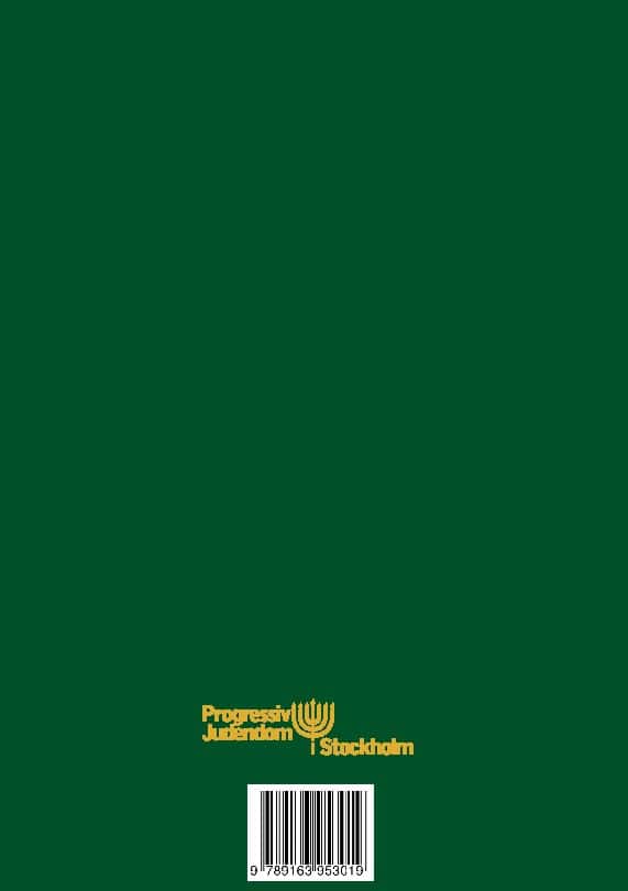 Eva Ekselius : SIDDUR Kol Haneshama. Judisk bönbok : SIDDUR Kol Haneshama.