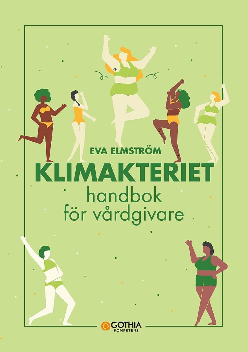 Eva Elmström : Klimakteriet : handbok för vårdgivare