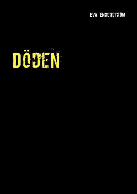 Eva Enderström : Döden