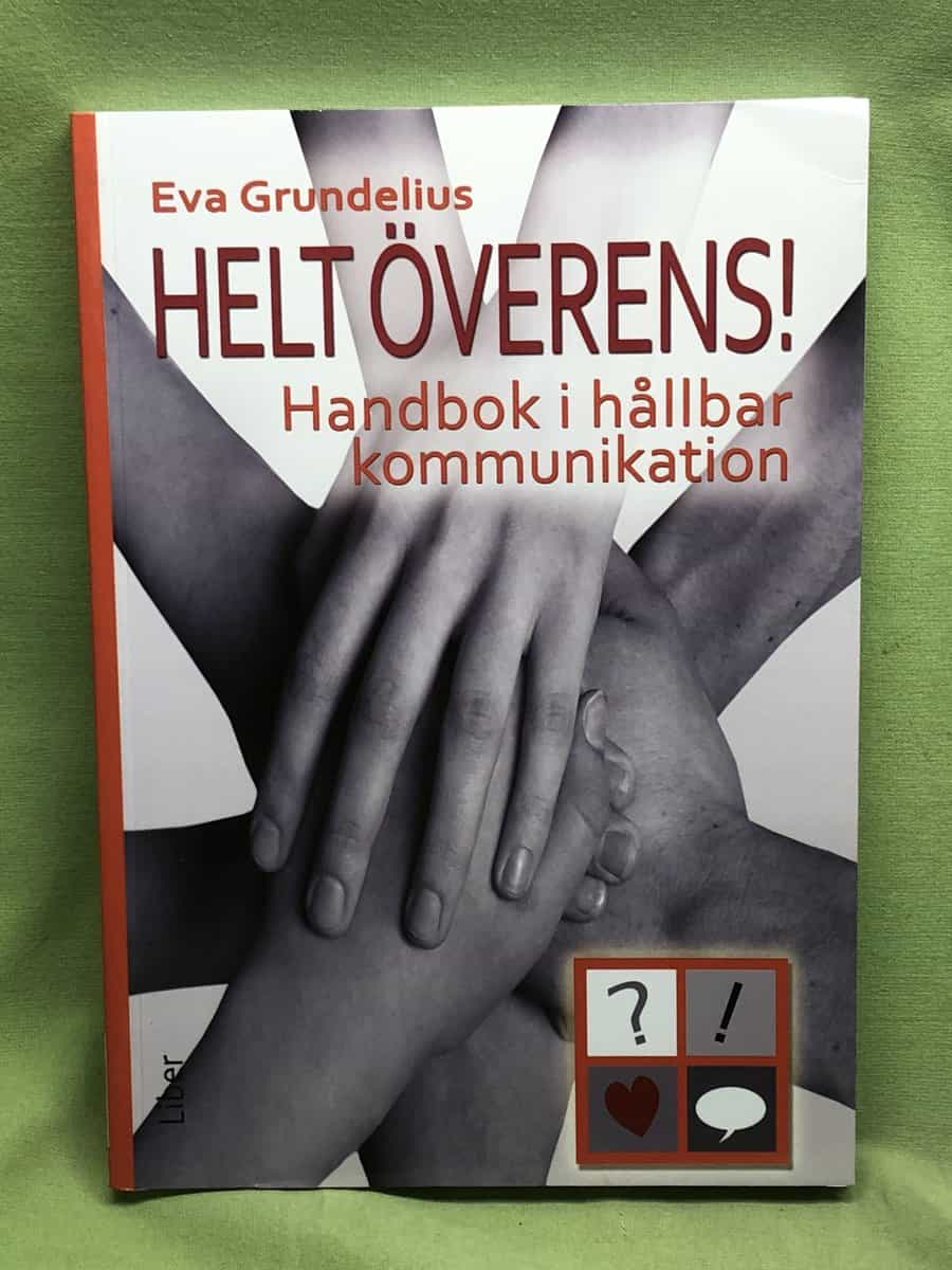 Eva Grundelius : Helt överens!