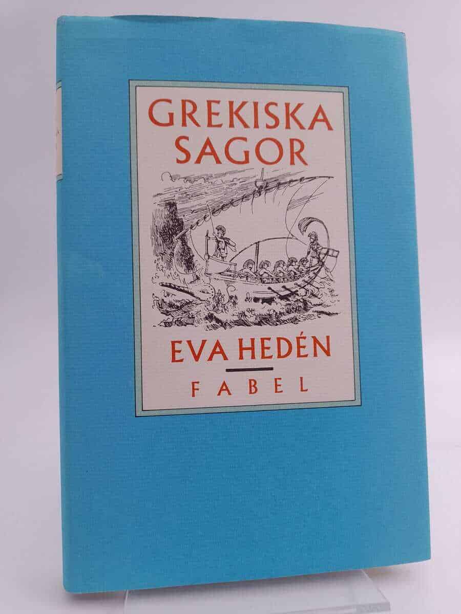 Eva Hedén : Grekiska sagor