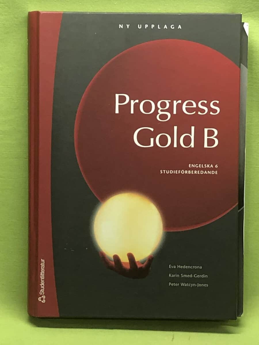 Eva Hedencrona ; Karin Smed-Gerdin ; Peter Watcyn-Jones : Progress gold [engelska B (6)
