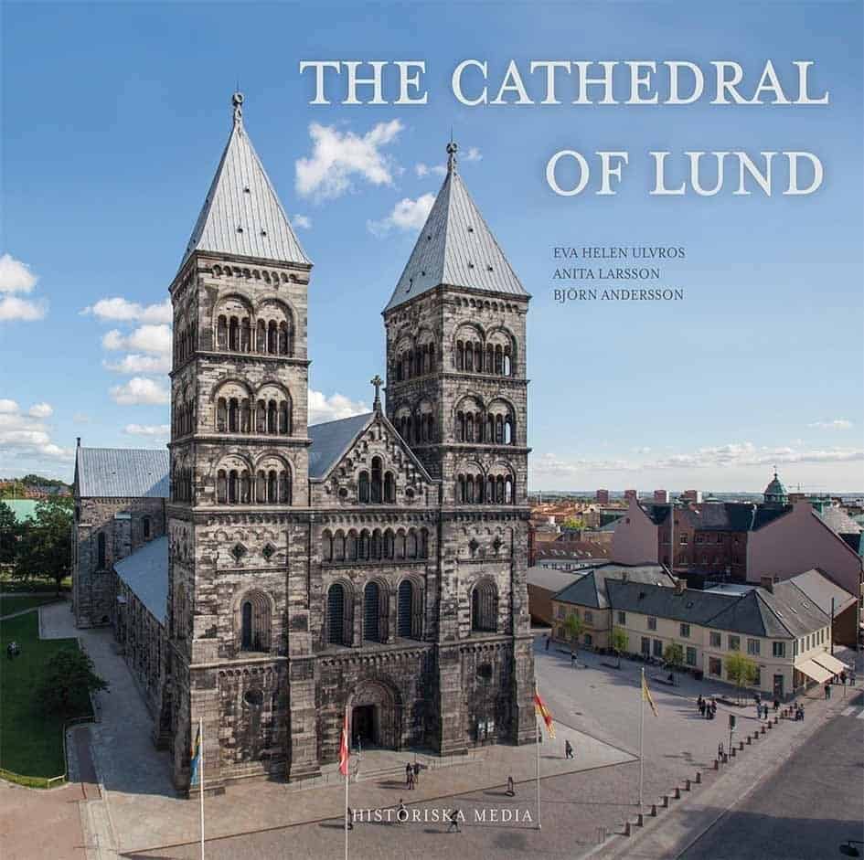 Ulvros, Eva Helen; Larsson, Anita : The Cathedral of Lund