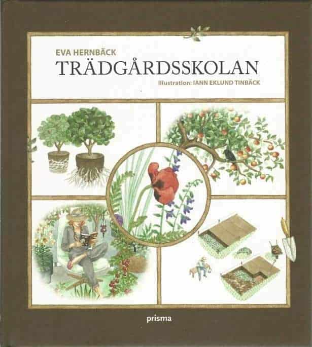 Eva Hernbäck : Trädgårdsskolan