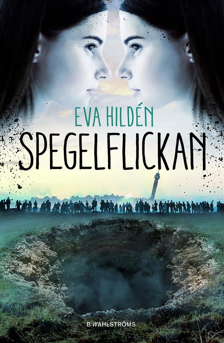 Eva Hildén : Spegelflickan