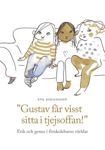 Eva Johansson : Gustav får visst sitta i tjejsoffan!