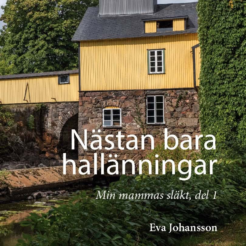 Eva Johansson : Nästan bara hallänningar