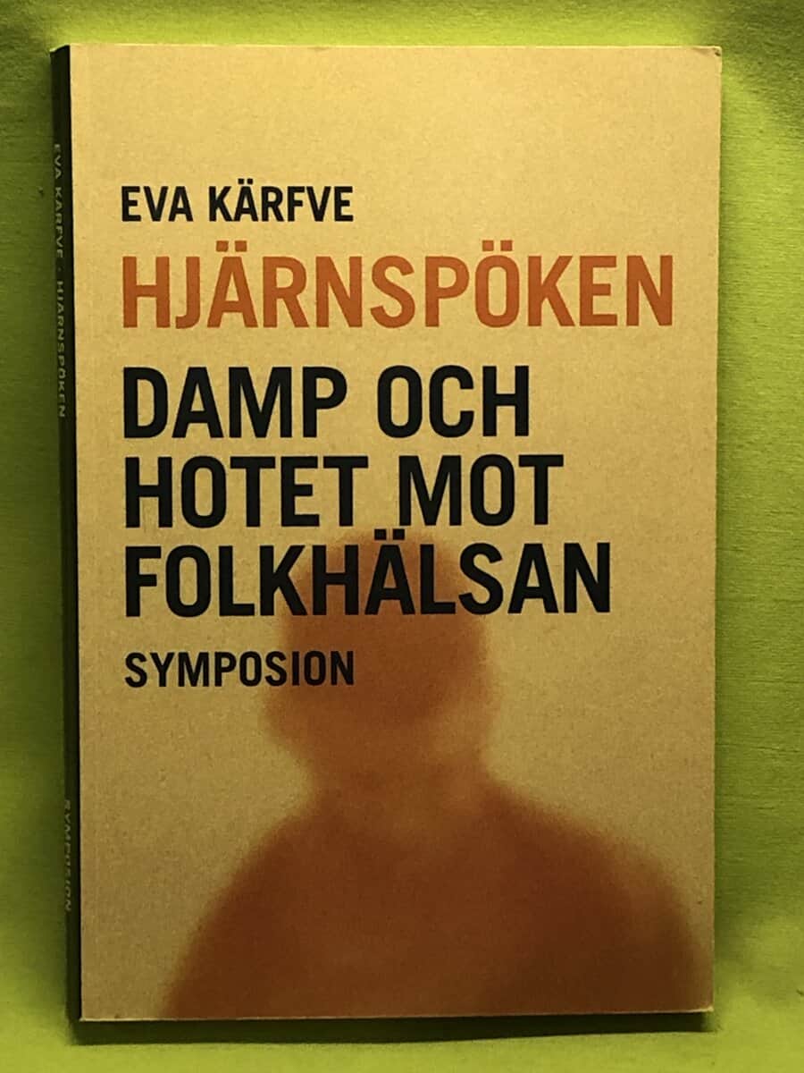 Eva Kärfve : Hjärnspöken