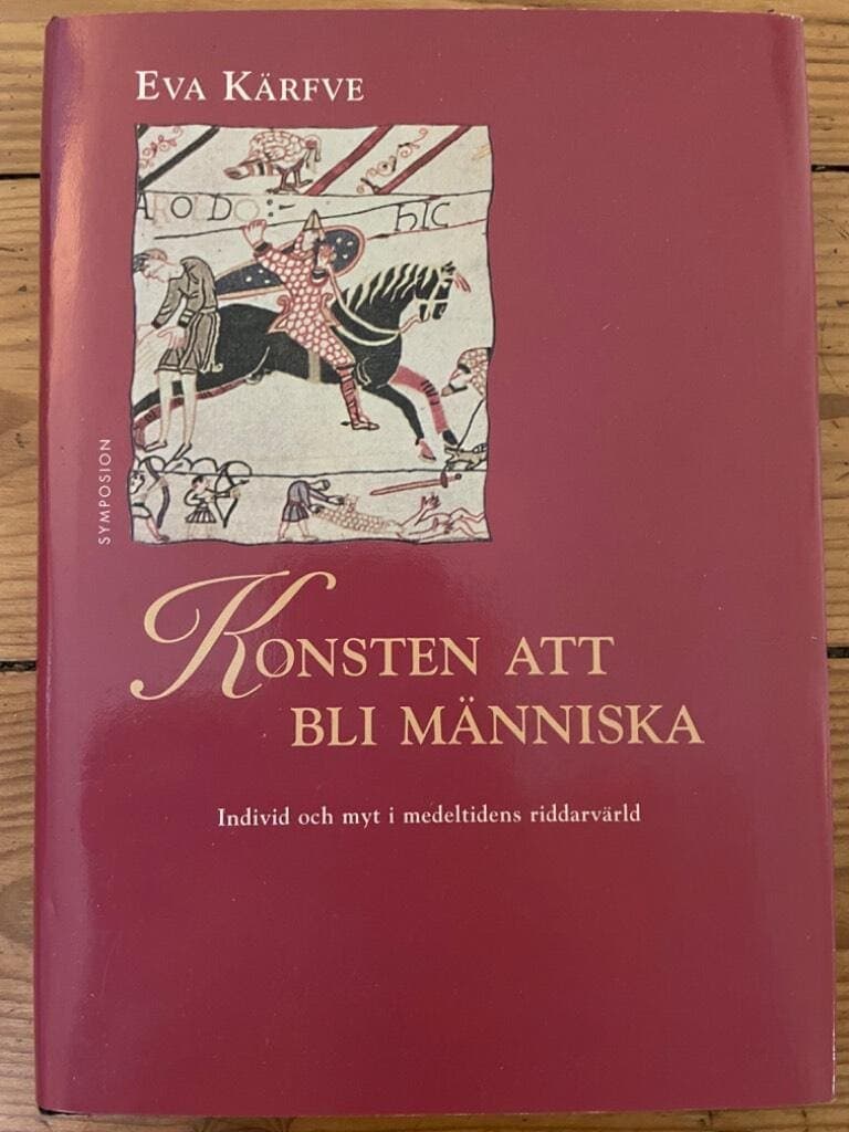 Eva Kärfve : Konsten att bli människa