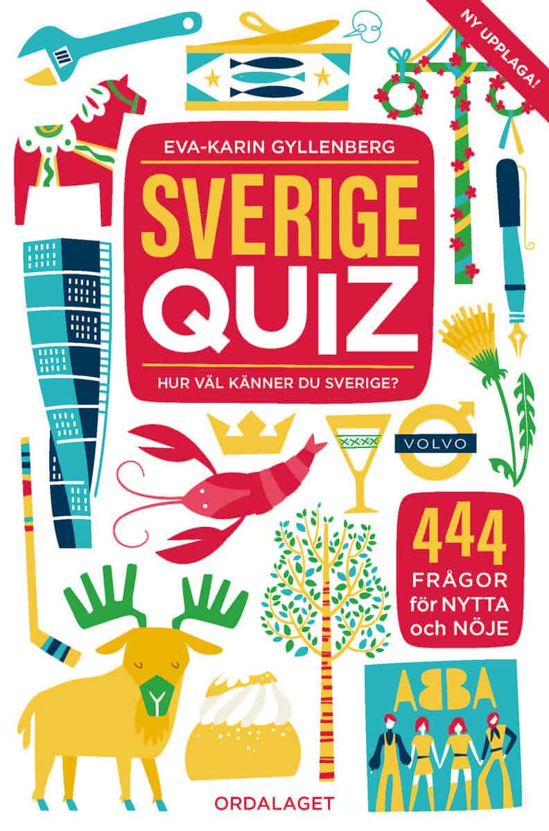 Eva-Karin Gyllenberg : Sverigequiz : hur väl känner du Sverige?