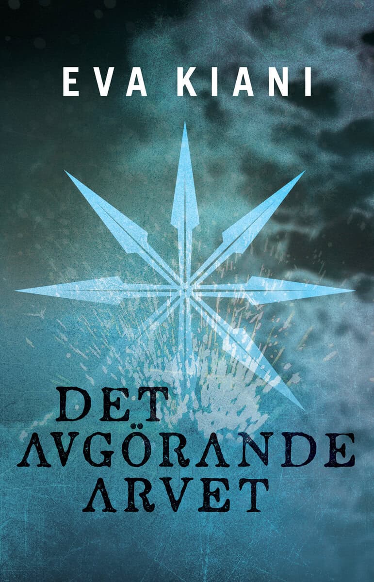 Eva Kiani : Det avgörande arvet