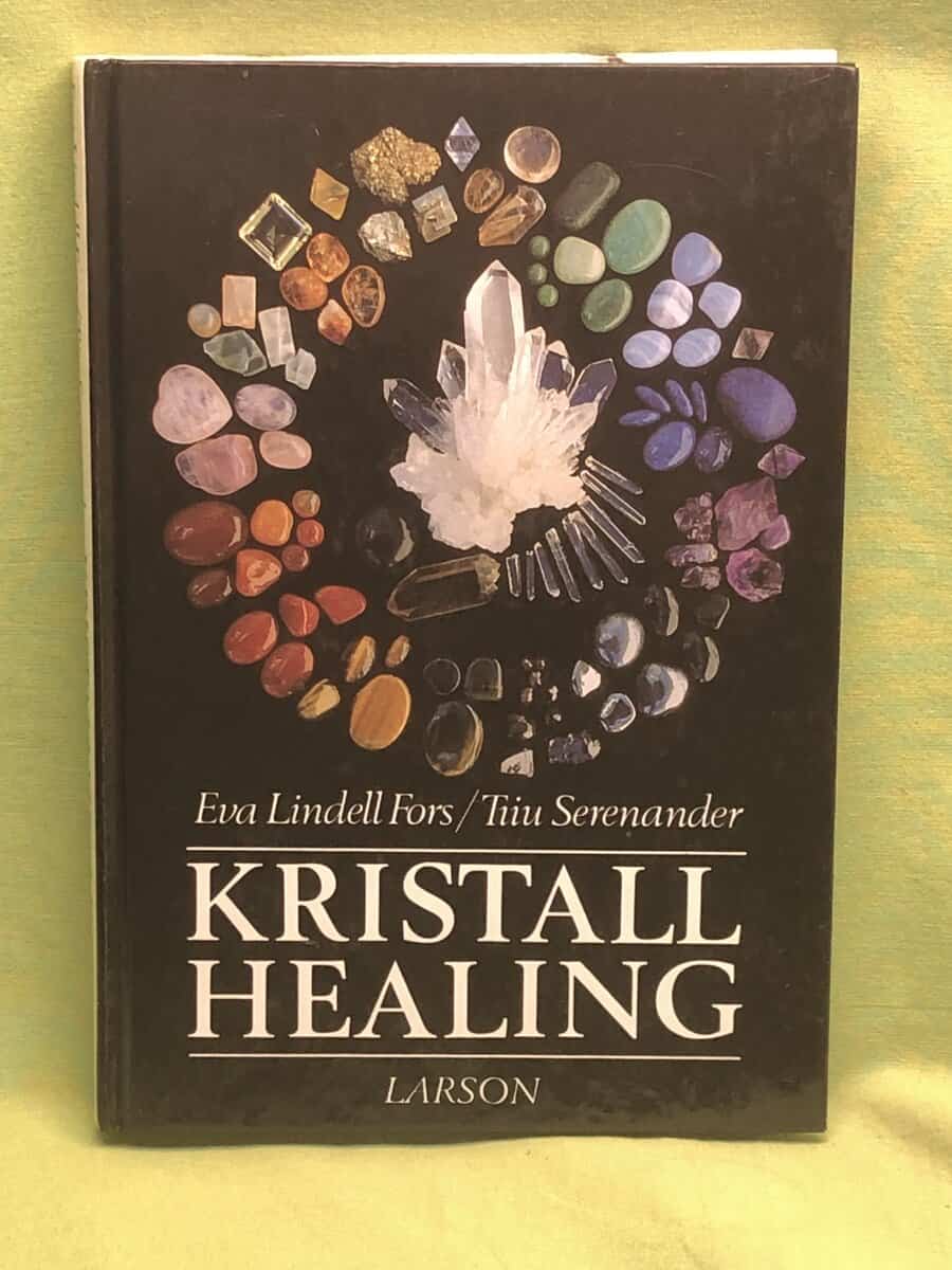 Eva Lindell Fors : Kristallhealing