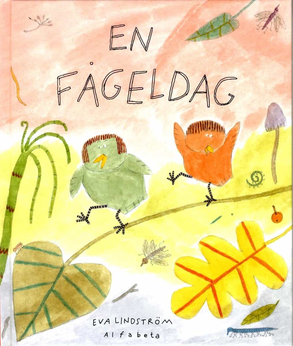 Eva Lindström : En fågeldag