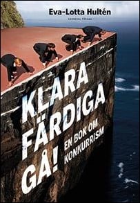 Eva-Lotta Hultén : Klara färdiga gå